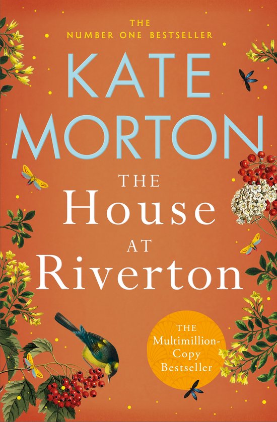 Le livre "The House at Riverton" de Kate Morton, couverture orange avec des fleurs, des baies, des oiseaux et des papillons.