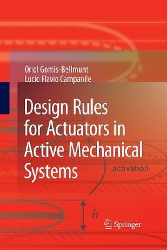 Design Rules for Actuators in Active Mechanical Systems - cover