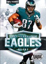 NFL Teams - The Philadelphia Eagles Story