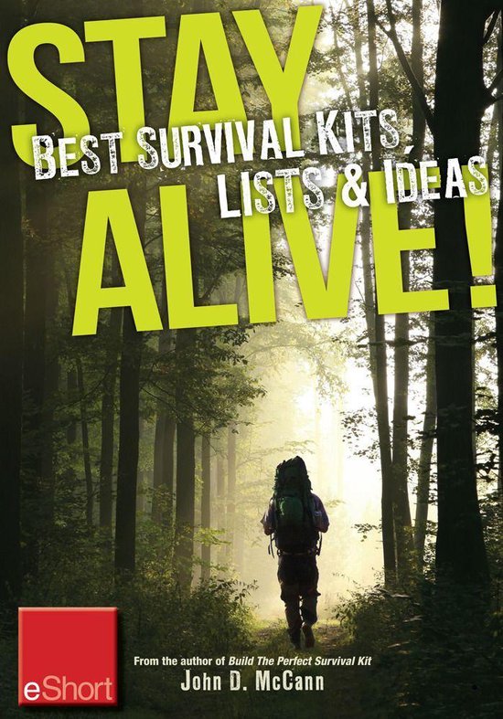 Stay Alive - Best Survival Kits, Lists & Ideas eShort - cover