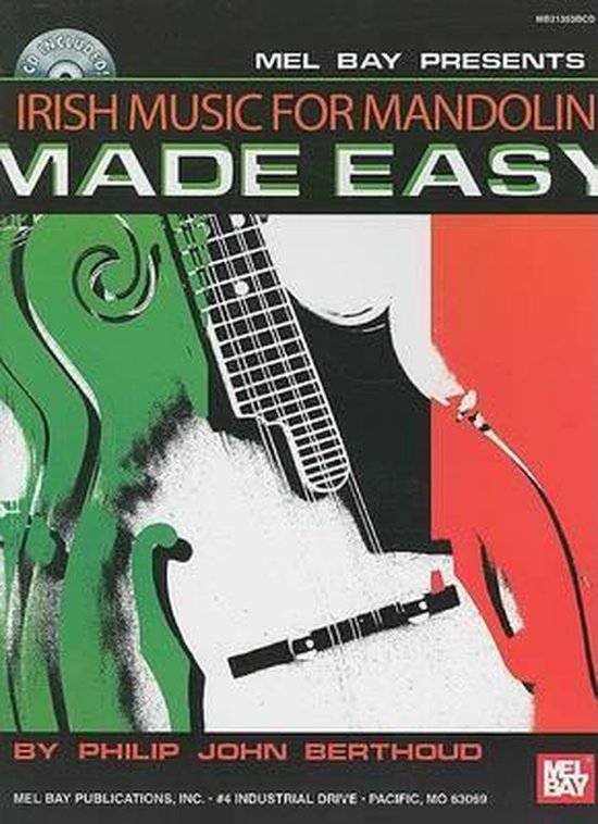 Irish Music for Mandolin Made Easy, Philip John Berthoud