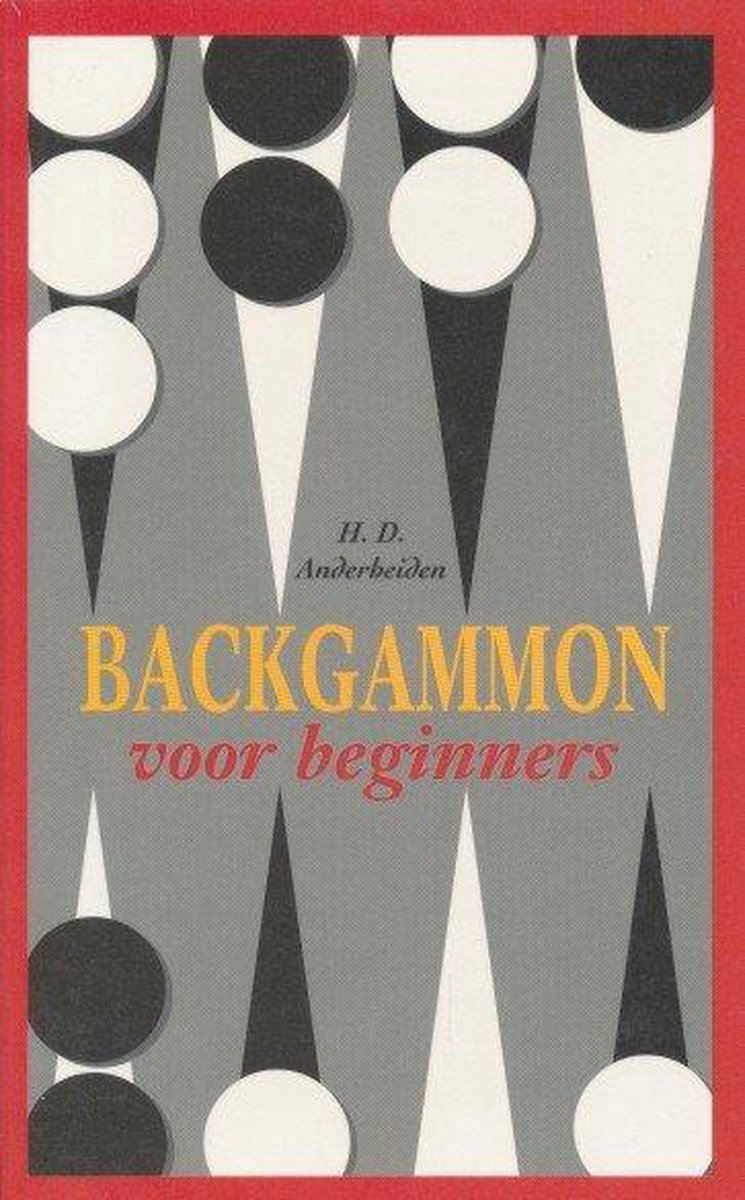 leer stad Werkgever Backgammon voor beginners, Anderheiden | 9789061344056 | Boeken | bol.com