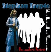 Stephan Trepte - Mein Herz Soll Ein.. (CD)