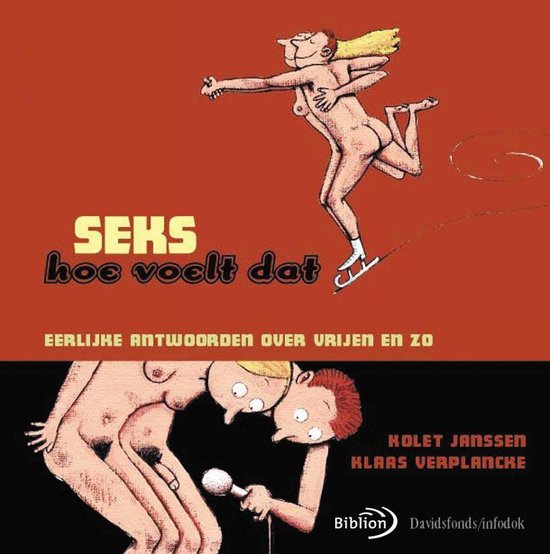 Cover van het boek 'Seks, hoe voelt dat ?' van Kolet Janssen