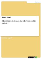 A Brief Introduction to the UK Sponsorship Industry