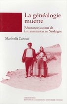 Chemins de l’ethnologie - La généalogie muette