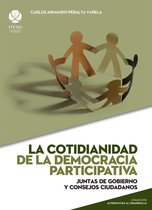 Alternativas al desarrollo - La cotidianidad de la democracia participativa (Alternativas al desarrollo)