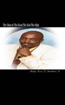 The Church the Good the Bad the Ugly