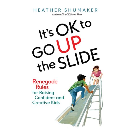 It's OK to Go Up the Slide - cover