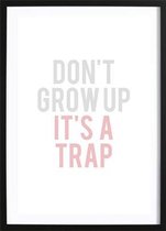 Don't Grow Up Pink (21x29,7cm) - Wallified - Tekst - Zwart Wit - Poster - Wall-Art - Woondecoratie - Kunst - Posters