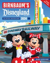 Birnbaum's 2024 Disneyland Resort