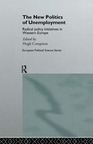 Routledge/ECPR Studies in European Political Science-The New Politics of Unemployment