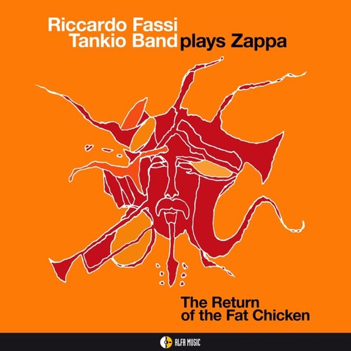 Riccardo Fassi Tankio Band - Plays Zappa, The Return Of The Fat Chicken (CD)