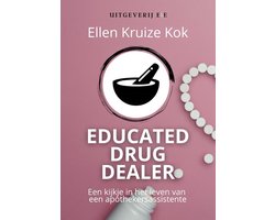 Educated Drugdealer