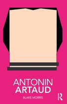 Routledge Performance Practitioners - Antonin Artaud