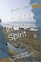 Walking in the Spirit