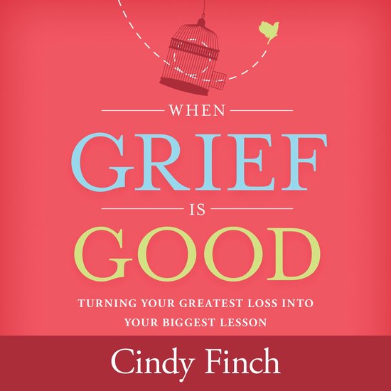 When Grief Is Good - cover