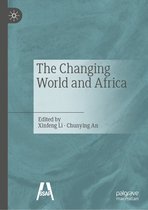 The Changing World and Africa​