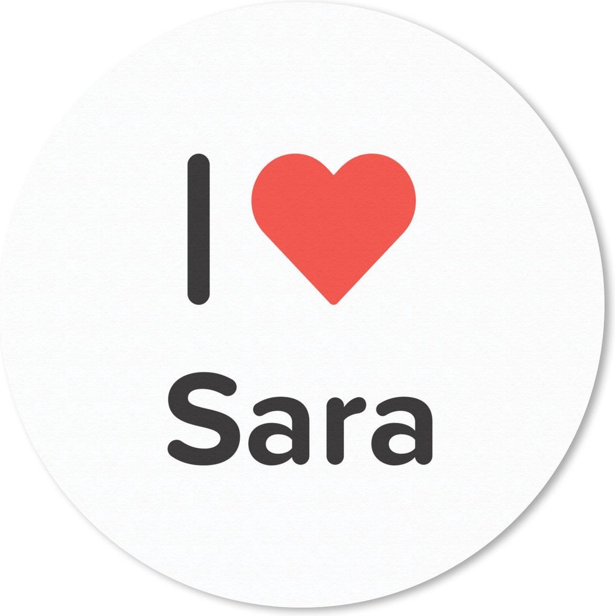 Muismat rond 30x30 cm - Mousepad I love - Sara - Meisje - Ronde muismatten