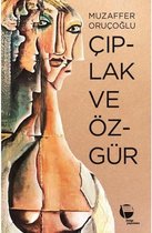 Çıplak ve Özgür