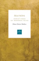 Lives of the Masters 7 - Maitripa