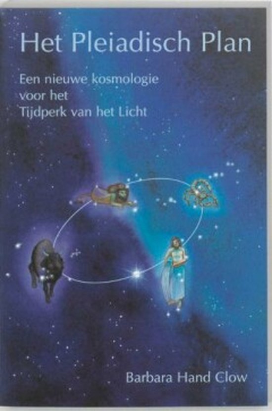 Cover van het boek 'Het Pleiadisch plan' van B. Hand Clow