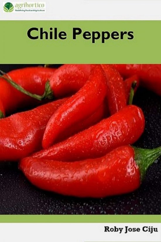 Chile Peppers (ebook), Roby Jose Ciju 6610000289059 Boeken