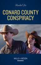 Conard County: The Next Generation 52 - Conard County Conspiracy (Conard County: The Next Generation, Book 52) (Mills & Boon Heroes)