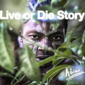 Adrian Kwelepeta - Live Or Die Story (CD)