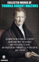 Collected Works of Thomas Robert Malthus. Illustated