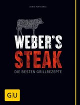 Weber's Grillen - Weber's Steak
