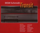 Msm Schmidt - Transit (CD)