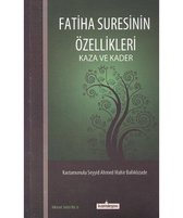 Fatiha Suresinin Özellikleri