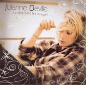Julianne Deville - La Tete Dans Les Nuages (CD)