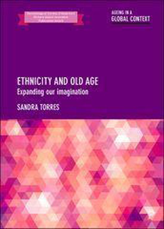 Ageing in a Global Context - Ethnicity and Old Age - cover
