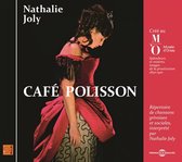 Nathalie Joly - Cafe Polisson - Cree Au Musee D'orsay Pour L'expos (CD)