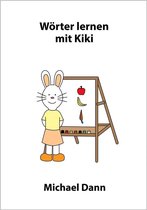 Lernen mit Kiki 1 - Wörter lernen mit Kiki