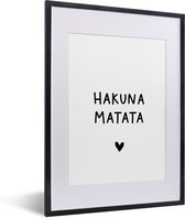 Fotolijst incl. Poster - Hakuna matata - Quotes - Spreuken - 30x40 cm - Posterlijst