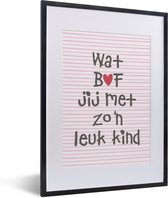 Fotolijst inclusief poster - Posterlijst 30x40 cm - Posters - Moederdag geschenk met tekst wat bof jij met zo’n leuk kind Roze - Foto in lijst decoratie - Cadeau voor moeder - Moederdag cadeautje