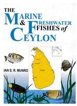 The Marine And Fresh Water Fishes Of Ceylon