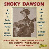 Smoky Dawson - Sings And Tells Of Bushrangers, The Outback And Fa (CD)