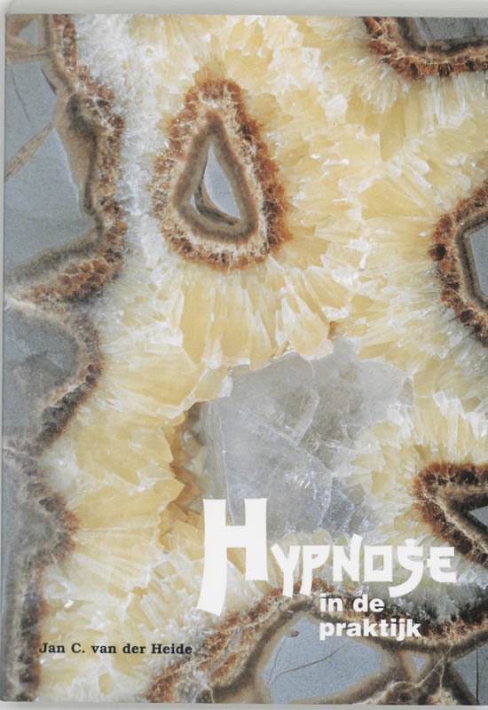 Cover van het boek 'Hypnose in de praktijk' van Jan C. van der Heide