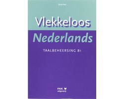 Vlekkeloos Nederlands Taalbeheersing CEF B1