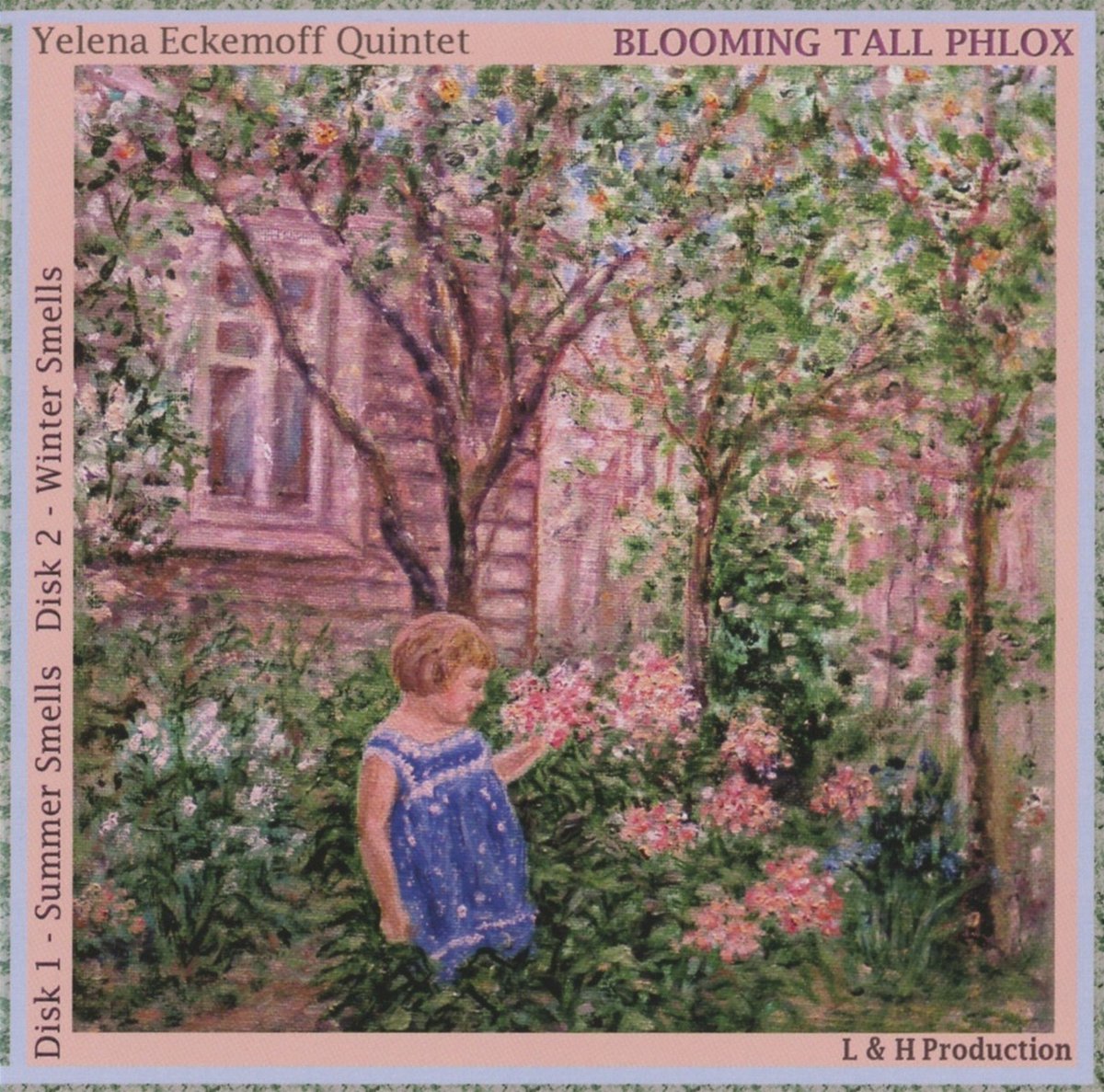 Yelena Eckemoff Quintet - Blooming Tall Phlox (CD)