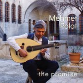 Mehmet Polat - The Promise (CD)