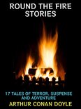 Arthur Conan Doyle Collection 23 - Round the Fire Stories