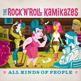 Rock 'N' Roll Kamikazes - All Kinds Of People (LP)