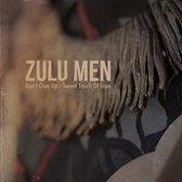 Zulu Men - Don't Give Up/Sweet Touch Of Love (7" Vinyl Single)