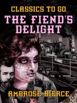 Classics To Go - The Fiend's Delight