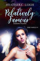 Famous 1 - Relatively Famous – Edizione italiana